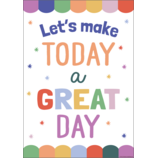 Let’s Make Today a Great Day Positive Poster