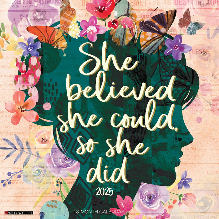 2025 She Believed She Could, So She Did Wall Calendar [44827]