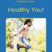 Healthy You!
