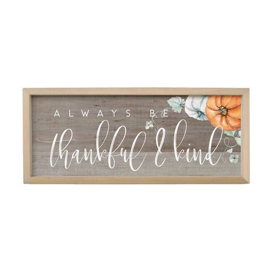 Sincere Surroundings - Always be Thankful & Kind 10x24 [FF1178]