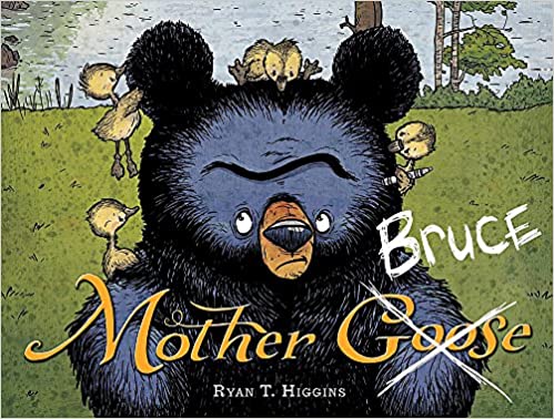 Mother Bruce Book 1 by Ryan Higgins [9781484730881]