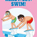 Ready, Set, Swim! by Elliott Smith
