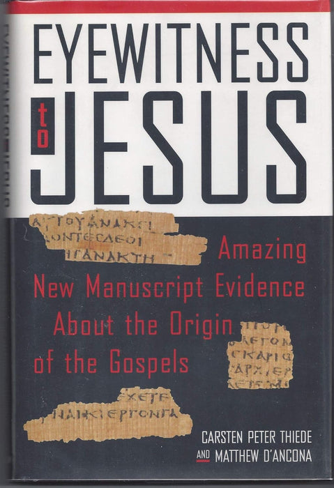 Eyewitness to Jesus by Matthew D'Ancona [Hardcover] [9780385480512]