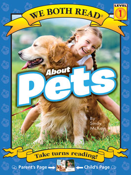 We Both Read: About Pets [Level 1] [9781891327421]